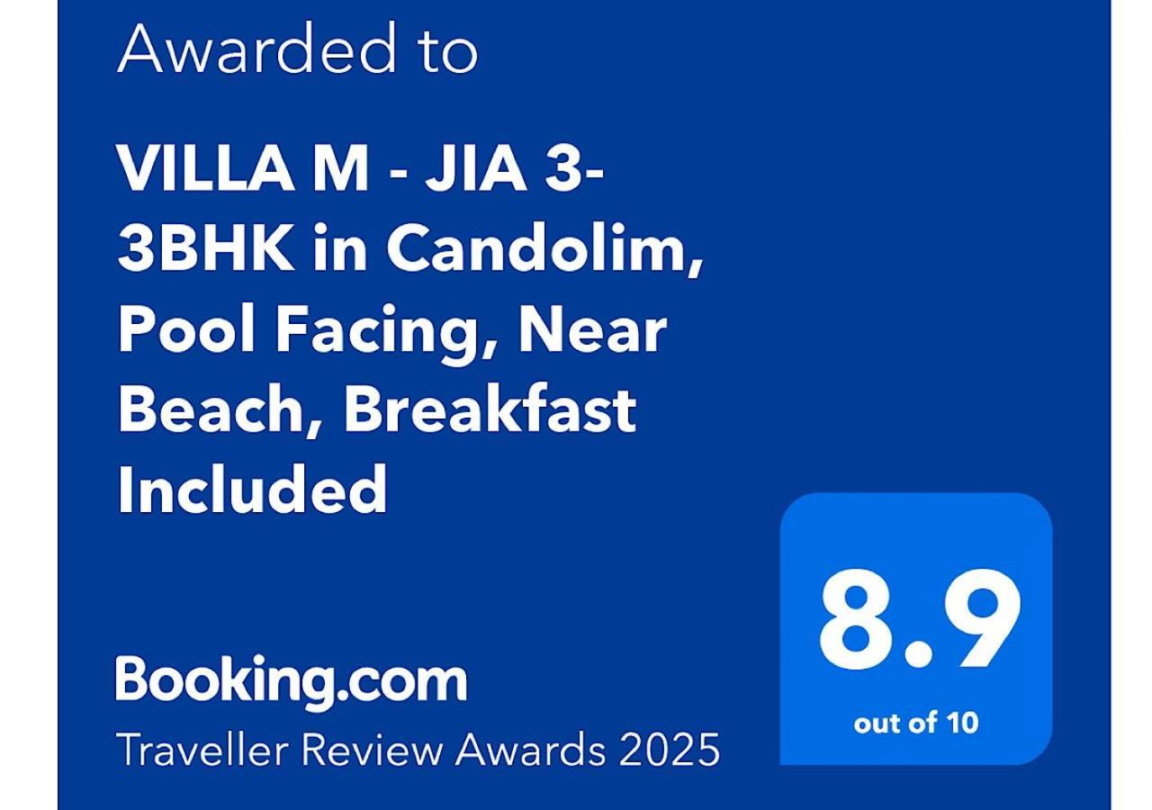 Villa M - Jia 3- 3Bhk In Candolim, Pool Facing, Near Beach, Breakfast Included 외부 사진